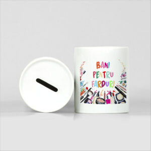 Pusculita personalizata - Bani pentru farduri