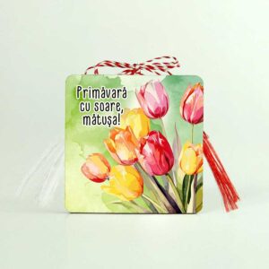 Brosa martisor cu lalele si mesaj Matusa