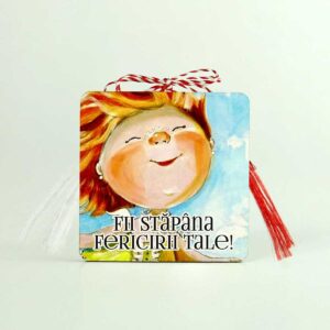 Magnet cu mesaj - martisor Fii stapana fericirii tale