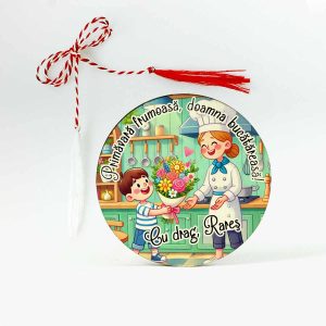 Mărțișoare personalizate pentru Bucătăreasă