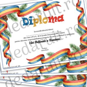 Diplome personalizate 1 Decembrie & 24 Ianuarie - model 243